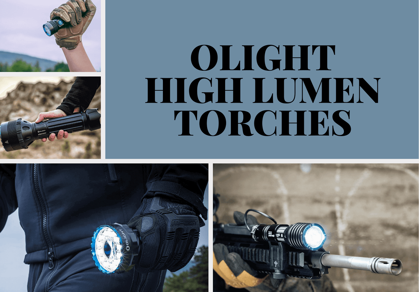 Olight High Lumen Torches